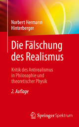 Die Fälschung des Realismus - Hinterberger, Norbert Hermann