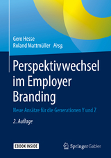 Perspektivwechsel im Employer Branding - Hesse, Gero; Mattmüller, Roland