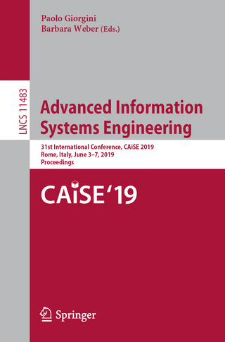 Advanced Information Systems Engineering - Paolo Giorgini; Barbara Weber