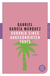Chronik eines angekündigten Todes - Gabriel García Márquez