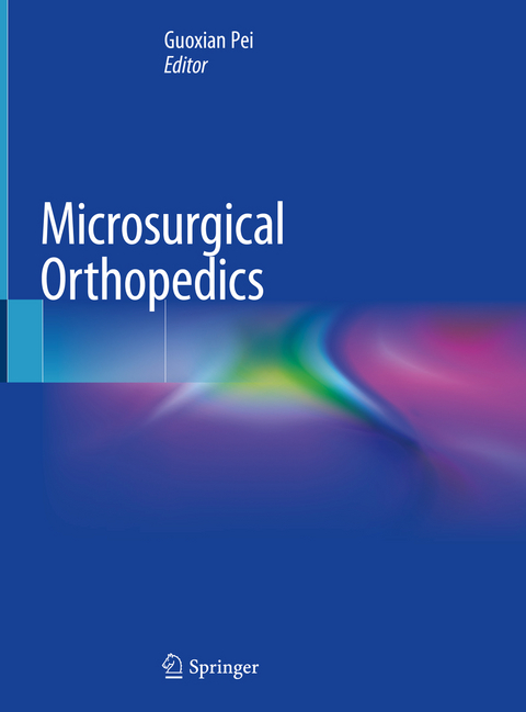 Microsurgical Orthopedics - 
