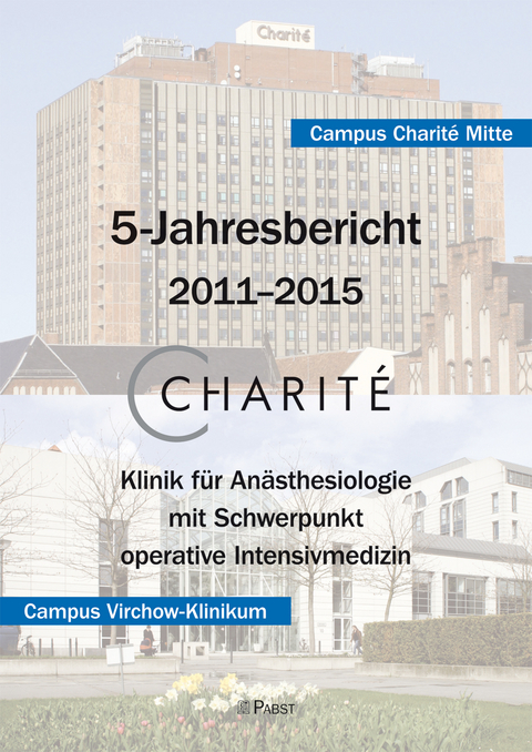 Charité 5-Jahresbericht – 2011–2015 - 