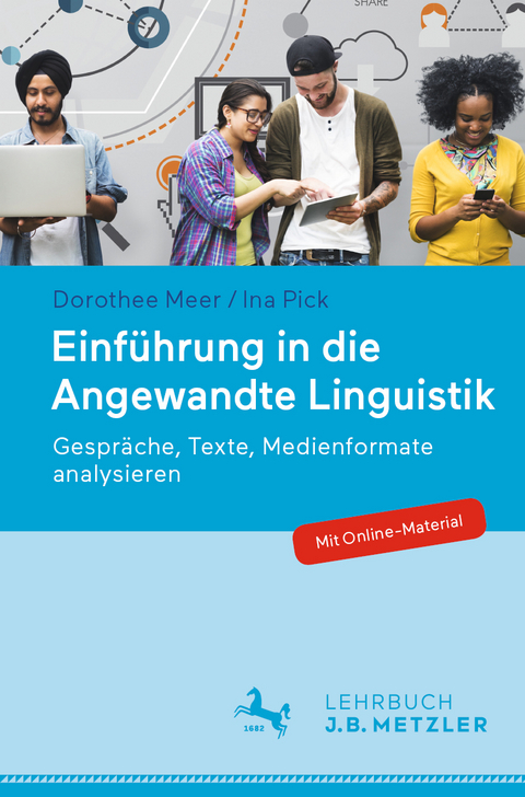 Einführung in die Angewandte Linguistik - Dorothee Meer, Ina Pick