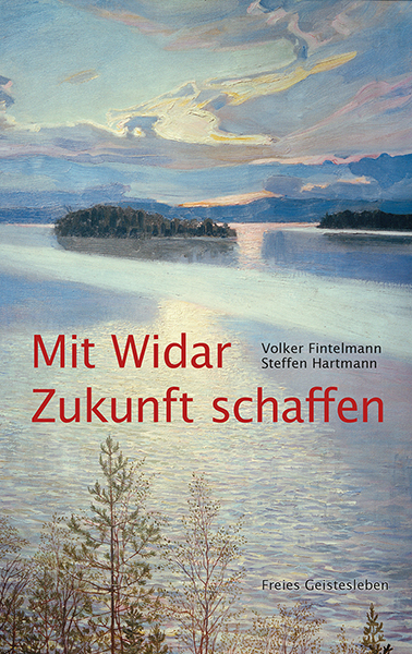 Mit Widar Zukunft schaffen - Volker Fintelmann, Steffen Hartmann