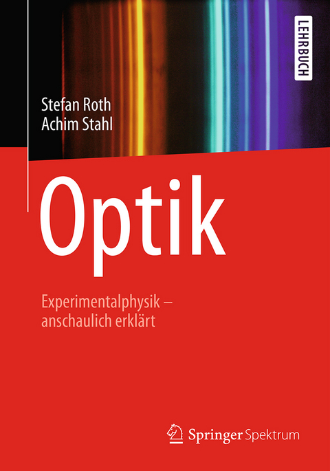 Optik - Stefan Roth, Achim Stahl