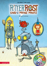 Ritter Rost 4: Ritter Rost und Prinz Protz (Ritter Rost mit CD und zum Streamen, Bd. 4) - Jörg Hilbert, Felix Janosa