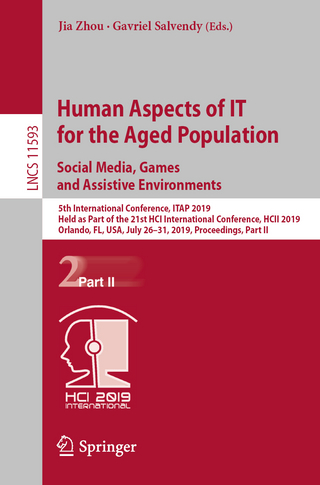 Human Aspects of IT for the Aged Population. Social Media, Games and Assistive Environments - Jia Zhou; Gavriel Salvendy