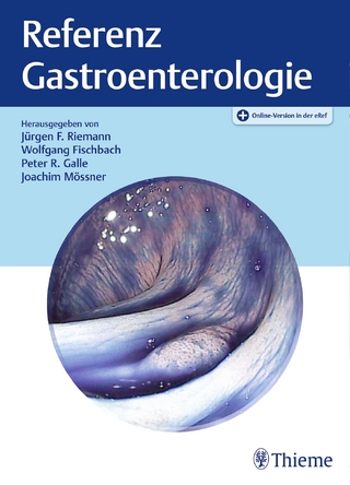 Referenz Gastroenterologie - Jürgen Ferdinand Riemann; Wolfgang Fischbach …