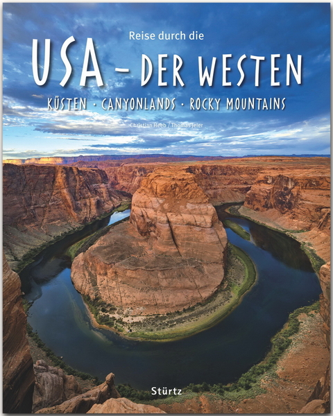 Reise durch die USA - Der Westen - Thomas Jeier