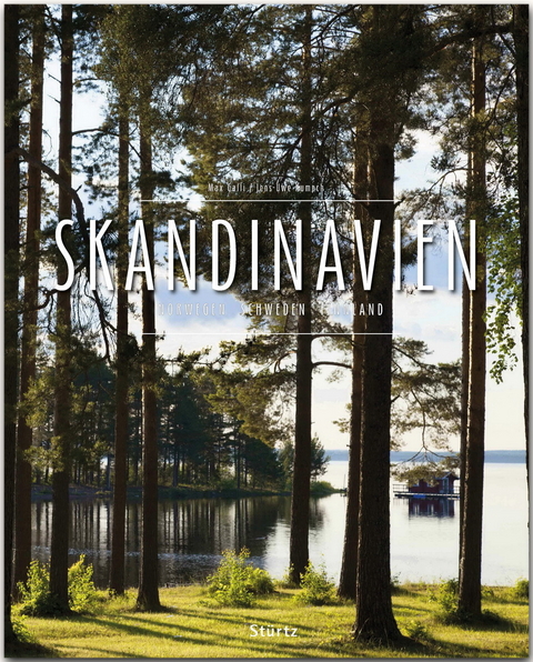Skandinavien - Norwegen • Schweden • Finnland - Jens-Uwe Kumpch