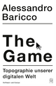 The Game: Topographie unserer digitalen Welt