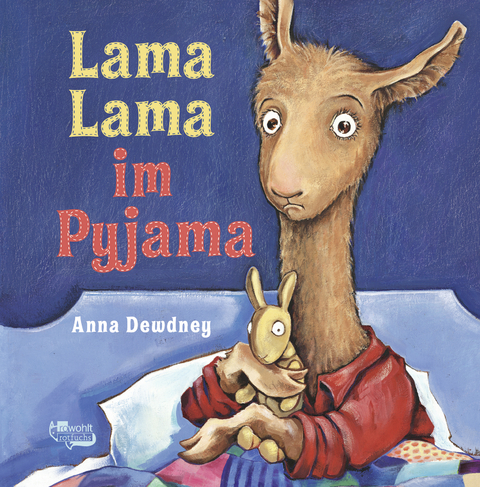 Lama Lama im Pyjama - Anna Dewdney