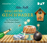 Guglhupfgeschwader - Rita Falk