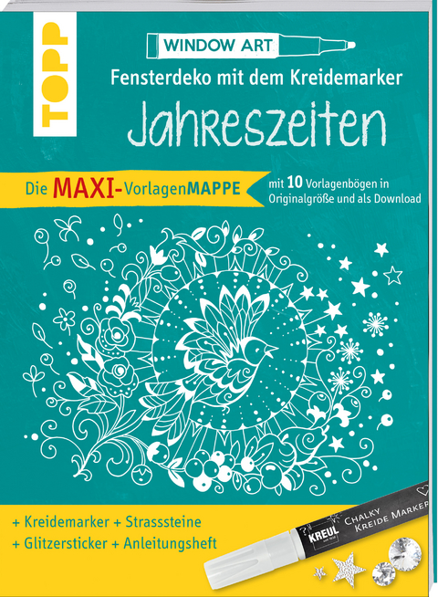 Maxi-Vorlagenmappe Fensterdeko mit dem Kreidemarker - Jahreszeiten. Inkl. Original Kreul-Kreidemarker, Sticker und Glitzer-Steinchen - Ursula Schwab