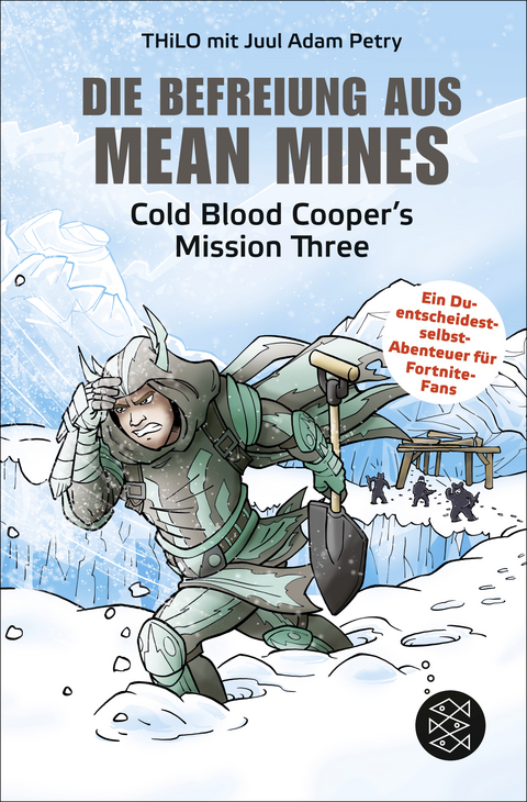 Die Befreiung aus Mean Mines -  Thilo, Juul Adam Petry