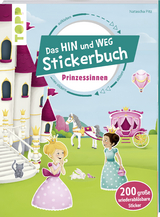 Das Hin-und-weg-Stickerbuch Prinzessinnen - Natascha Pitz