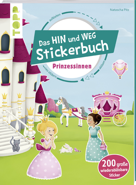 Das Hin-und-weg-Stickerbuch Prinzessinnen - Natascha Pitz