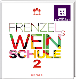 Frenzels Weinschule 2 - Ralf Frenzel