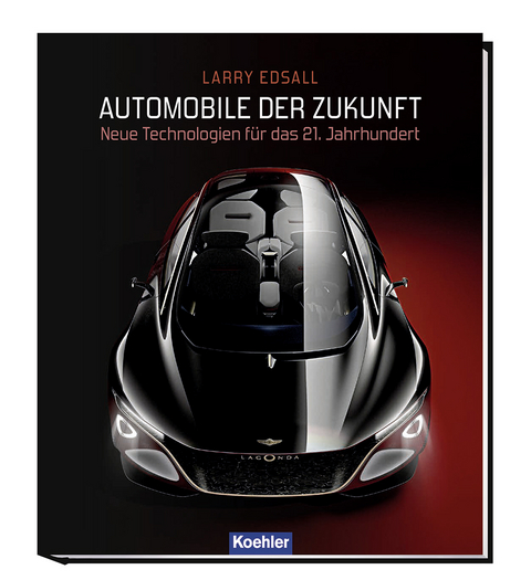 Automobile der Zukunft - Larry Edsall