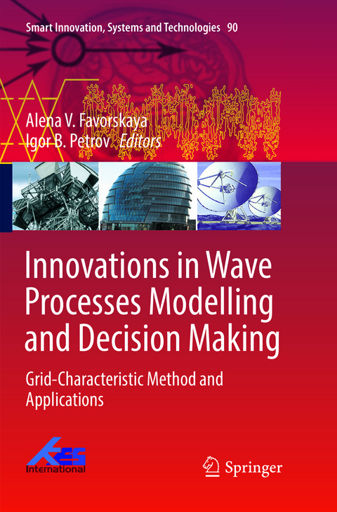 Innovations in Wave Processes Modelling and Decision Making - 