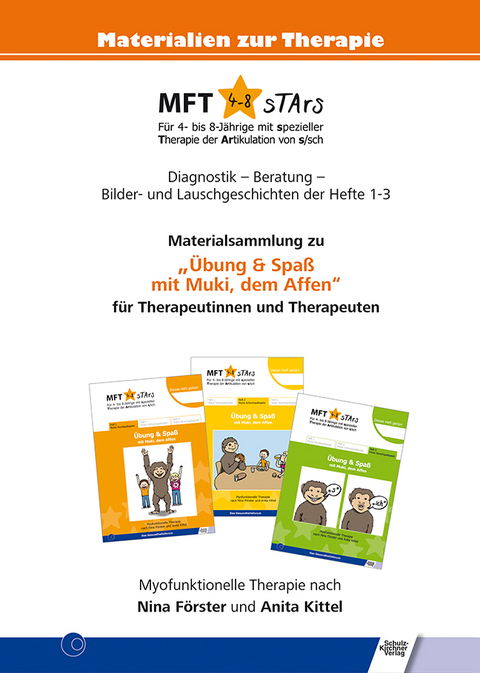MFT 4-8 sTArs - Materialsammlung zu "Übung &amp; Spaß mit Muki, dem Affen" für Therapeutinnen und Therapeuten - Nina T. Förster, Anita Kittel