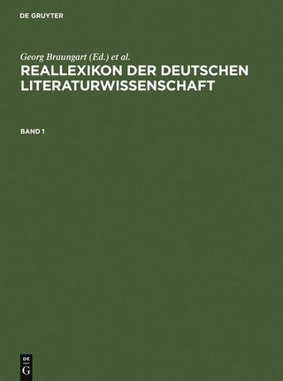 Reallexikon der deutschen Literaturwissenschaft - Georg Braungart; Harald Fricke; Klaus Grubmüller; Jan-Dirk Müller; Friedrich Vollhardt; Klaus Weimar