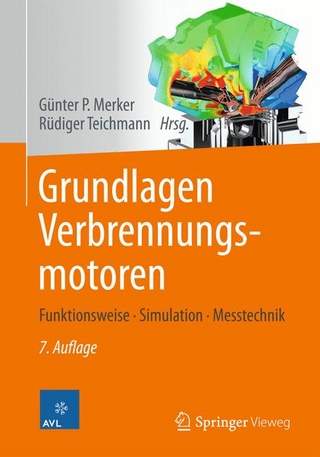 Grundlagen Verbrennungsmotoren - Günter P. Merker; Rüdiger Teichmann