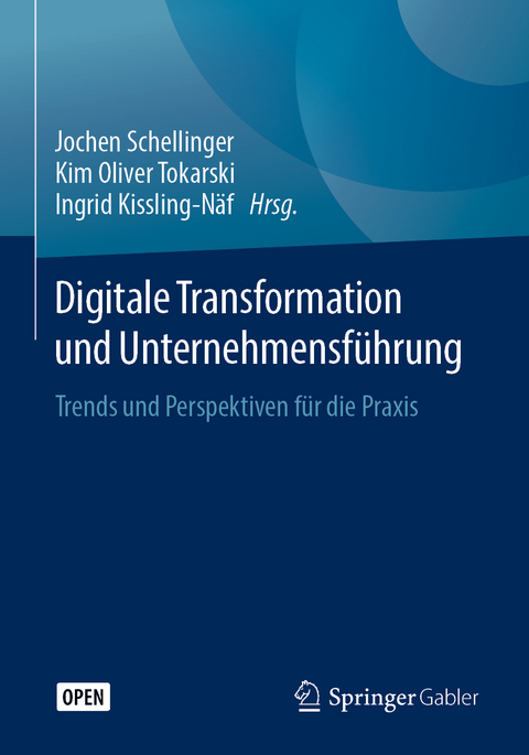 Digitale Transformation und Unternehmensführung - 