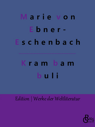 Krambambuli - Marie Von Ebner-Eschenbach
