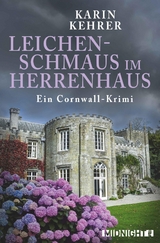 Leichenschmaus im Herrenhaus (Bee Merryweather ermittelt 2) - Karin Kehrer