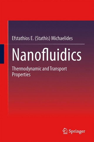 Nanofluidics - Efstathios E. (Stathis) Michaelides