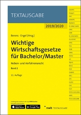 Wichtige Wirtschaftsgesetze für Bachelor/Master, Band 2 - Berens, Holger; Engel, Hans-Peter