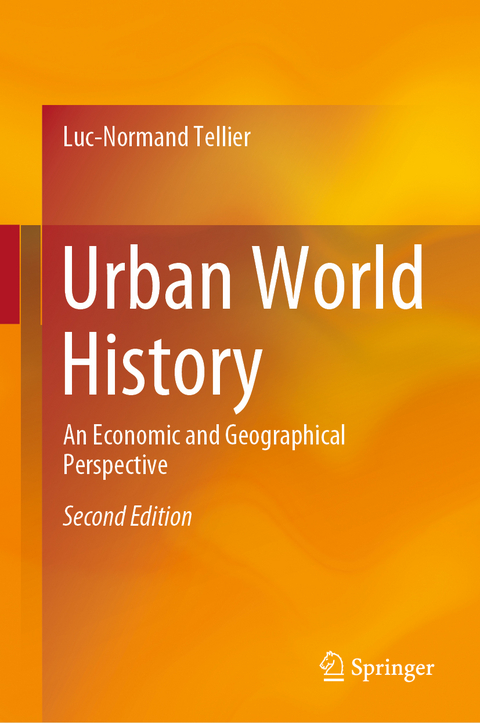 Urban World History - Luc-Normand Tellier