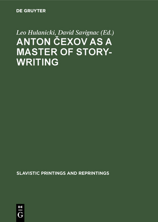 Anton ?exov as a Master of Story-Writing - Leo Hulanicki; David Savignac