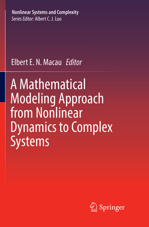A Mathematical Modeling Approach from Nonlinear Dynamics to Complex Systems - 
