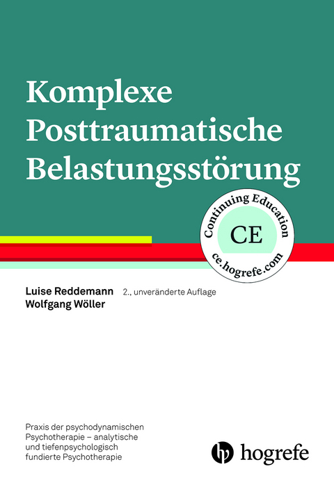 Komplexe Posttraumatische Belastungsstörung - Luise Reddemann, Wolfgang Wöller