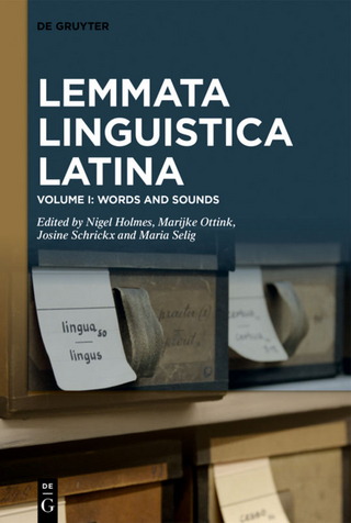 Lemmata Linguistica Latina / Words and Sounds - Nigel Holmes; Marijke Ottink; Josine Schrickx; Maria Selig