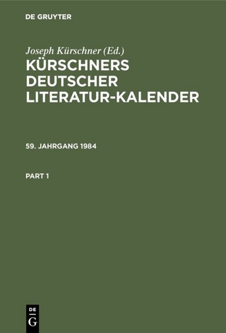 Kürschners Deutscher Literatur-Kalender auf das Jahr ... / Kürschners Deutscher Literatur-Kalender auf das Jahr .... 59. Jahrgang 1984 - Joseph Kürschner