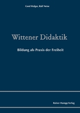 Wittener Didaktik - Gerd Walger, Ralf Neise