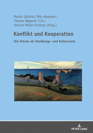 Konflikt und Kooperation - Martin Göllnitz; Nils Abraham; Thomas Wegener Friis; Helmut Müller-Enbergs