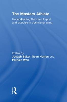 Masters Athlete - Joe Baker; Sean Horton; Patricia Weir