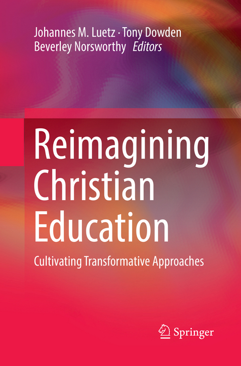 Reimagining Christian Education - 