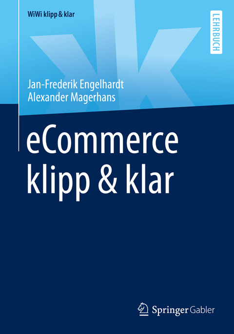 eCommerce klipp & klar - Jan-Frederik Engelhardt, Alexander Magerhans