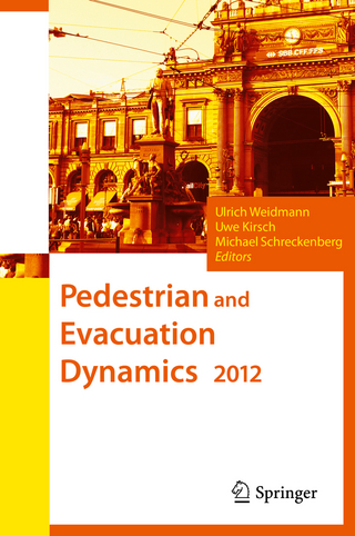 Pedestrian and Evacuation Dynamics 2012 - Ulrich Weidmann; Uwe Kirsch; Michael Schreckenberg