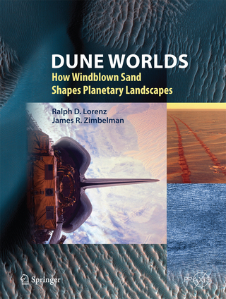Dune Worlds - Ralph D. Lorenz; James R. Zimbelman