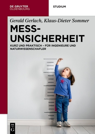 Messunsicherheit - Gerald Gerlach; Klaus-Dieter Sommer