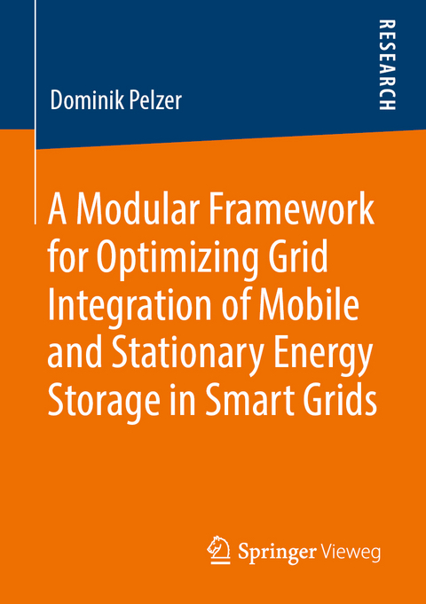 A Modular Framework for Optimizing Grid Integration of Mobile and Stationary Energy Storage in Smart Grids - Dominik Pelzer