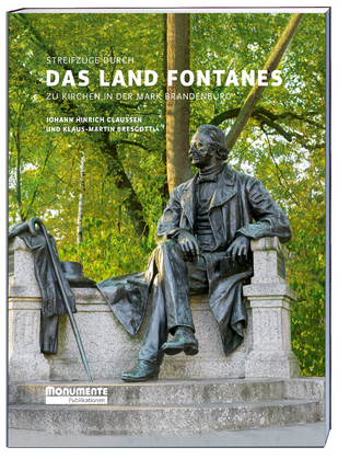 Streifzüge durch das Land Fontanes - Johann Hinrich Claussen; Klaus-Martin Bresgott