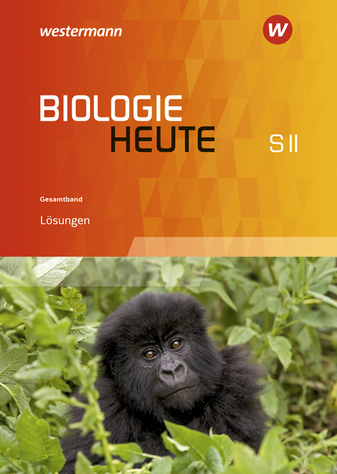 Biologie heute SII - Ausgabe für Niedersachsen - 
