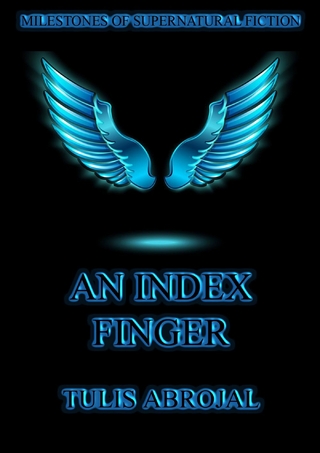 An Index Finger - Tulis Abrojal